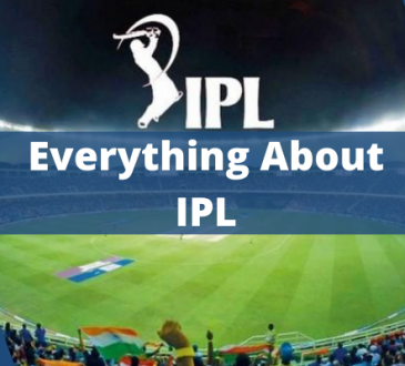 Everything About IPL