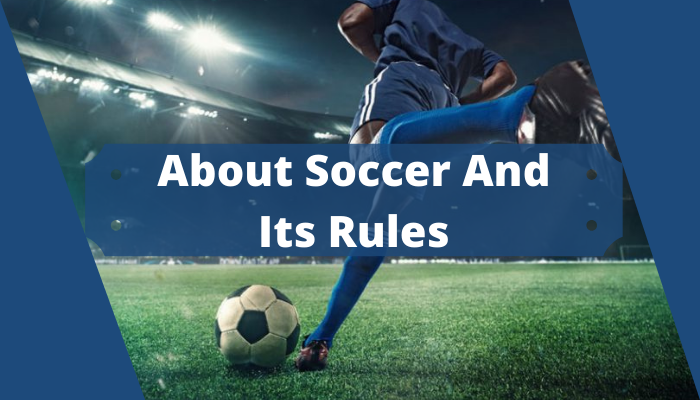 Soccer Rules